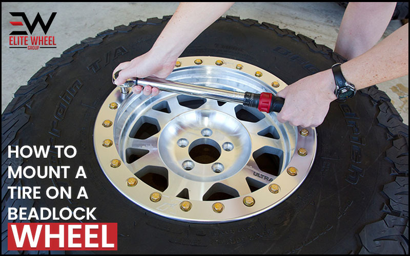 How to Mount a Tire on a Beadlock Wheel